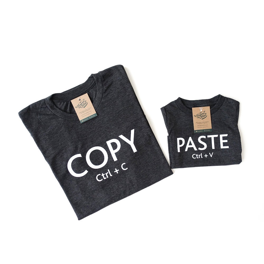 Image of Copy & Paste Matching Shirts, Gifts For Him, Her, Family Daddy Me Tops, Mommy T-Shirt, Mothers Day