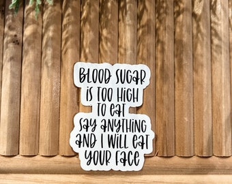 Type One Diabetes Sticker, Dark Humor Sticker, Water Bottle Sticker, Laptop Sticker, Diabetes Awareness , Diabetes Funny Sticker