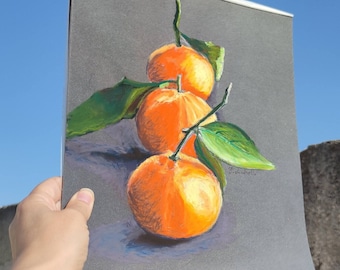 Tangerine painting original still life pastel painting rustic art for kitchen painting of orange fruit clementine drawing still life art.