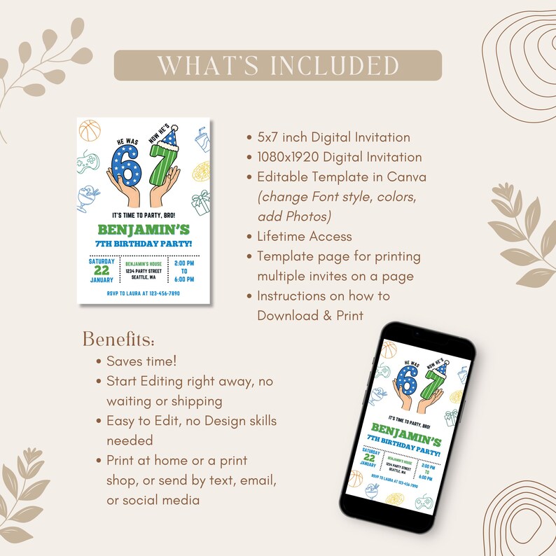 Puede incluir: Una invitaci&oacute;n digital para el 7&ordm; cumplea&ntilde;os de Benjam&iacute;n, con el texto "HE WAS 6, NOW HE'S 7". La invitaci&oacute;n incluye la fecha, la hora y el lugar. Un smartphone muestra la invitaci&oacute;n. La imagen tambi&eacute;n enumera los beneficios.