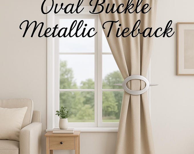 Metallic Contemporary Holdback for curtains ,Oval Buckle Metallic/ 4 colors Holdback Curtains Drapes Modern Design