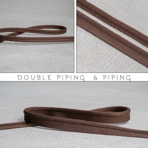 May include: A brown double piping and piping trim featuring a ribbed texture. The trim is displayed in three separate views, showing the corded edge detail and the flat fabric strip. The text DOUBLE PIPING & PIPING is centered in the image.