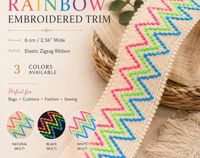 Rainbow Embroidered Ribbon Trim | 6cm Neon Zigzag Elastic Tape for Boho Sewing, Fashion & Decor