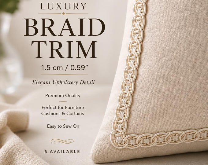 Luxury Gimp Braid Trim | 1.5cm Elegant Upholstery Trim for Cushions, Curtains & Furniture/6 available colors
