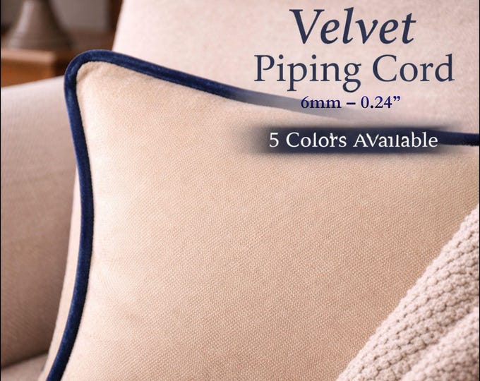 Velvet Piping Cord Set – 5 Colors Upholstery Trim, Plush Velvet Cord for Cushions, Sewing & Craft Projects (6mm / 0.24")