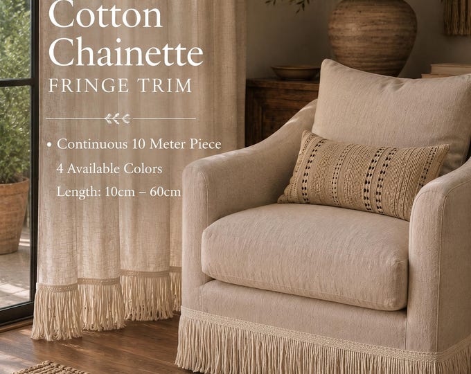 Chainette Fringe Trim – 10 Meters Continuous Piece – Extra Long Cotton Fringe – 10cm to 60cm Length – Upholstery, Curtains & Decor