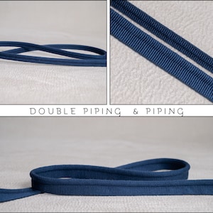 May include: A dark blue fabric trim featuring double piping and single piping styles. The trim has a ribbed texture and is displayed in three separate sections with the text DOUBLE PIPING & PIPING centered between the images.
