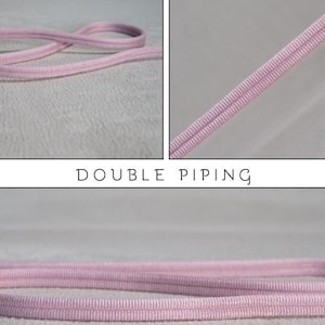 May include: A length of light pink double piping trim featuring a ribbed texture. The textile cord consists of two parallel strands joined together, presented in three different views with the text DOUBLE PIPING centered below the top images.