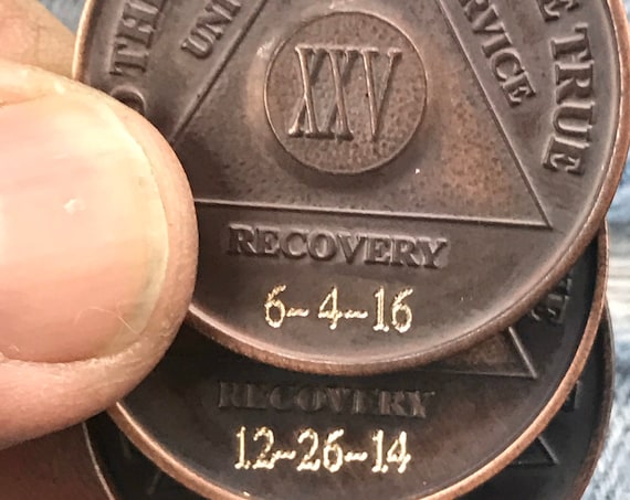 Engrave Sobriety Medallions, Custom, Dates, Words, Symbols, or Whatever...