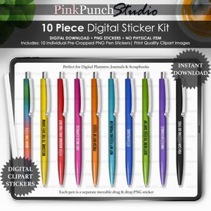 May include: A digital sticker kit featuring ten colorful pens with various phrases. The pens are displayed on a tablet screen, with text that reads "10 Piece Digital Sticker Kit" and "Digital Download." The pens are in shades of green, yellow, red, pink, orange, teal, blue, and purple.