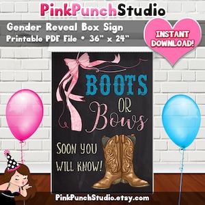 Printable Boots or Bows Baby Gender Reveal Baby Shower Party Poster Box Sign INSTANT DOWNLOAD PDF File Decor Blue Pink Chalkboard Art