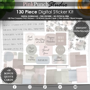 May include: A digital sticker kit with the text "130 Piece Digital Sticker Kit". The kit includes pre-cropped PNG stickers and bonus quote cards. The stickers feature inspirational words and phrases in various fonts and colors.