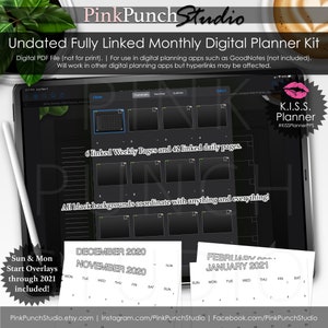 May include: A digital planner kit for use in digital planning apps. The kit includes 6 linked weekly pages and 42 linked daily pages. The planner is undated and includes overlays for the months of November 2020, December 2020, January 2021, and February 2021. The planner is black and white with a pink accent color. The text "K.I.S.S. Planner #KISSPlannerPPS" is visible in the image.
