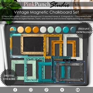May include: A digital planner set with 21 pieces, including a chalkboard background, 10 assorted frames, and 10 magnets. The frames are in various colors, including teal, blue, and gold. The set is designed for digital planning and includes the text "Instant Download".