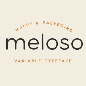 Meloso Variable Font