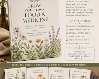 Libro de texto para el curso de jardinería herbaria: Cultivo de alimentos y medicinas, Materia Médica (Descarga digital)