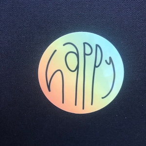 Sticker Vinyl HAPPY Sticker Inspiring water bottle laptop gift waterproof
