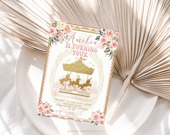 May include: Pink and gold invitation with a floral design and a carousel illustration. The text reads "Amelia is turning four. Please join us to celebrate Saturday 20th of May at 4:00 pm. 1234 Carousel City, Carousel Multiplex Gym #2, St. Zip. RSVP to Annabella at text/email."