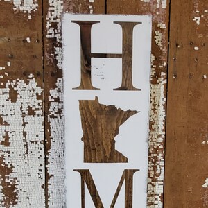 Minnesota Home Sign Hand Painted Sign Rustic Home Decor,MN Wall Art,Porch Distressed Sign Any State Home sign