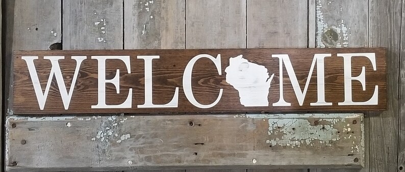 Wisconsin Welcome Sign, Any State Welcome Sign, Farmhouse Rustic Home Decor, WI Wall Art, Porch sign,Hand Painted Sign image 4