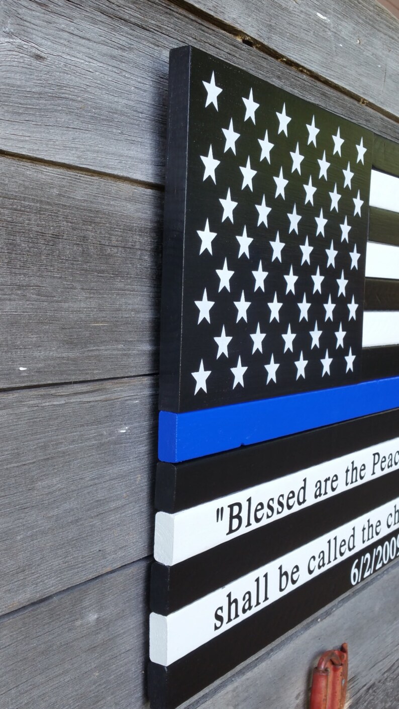 Law Enforcement Thin Blue Line Wood Flag with Mathew 5:9 ...