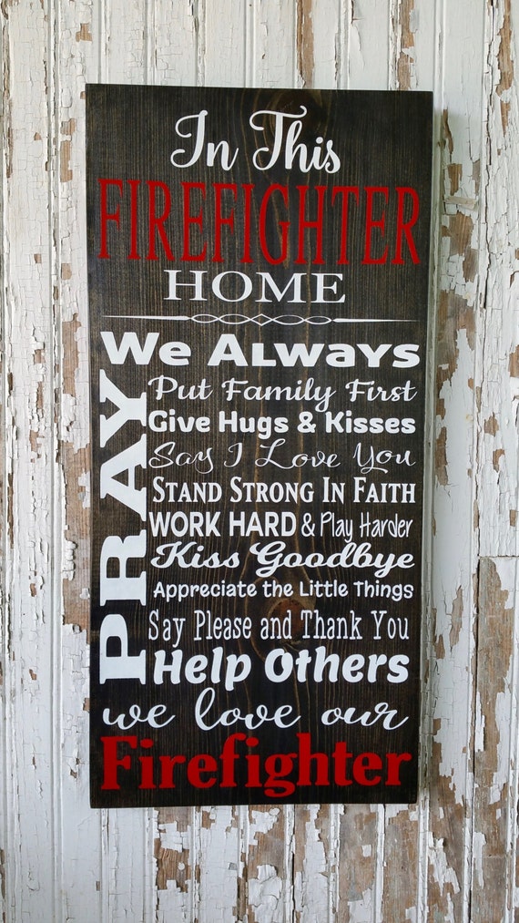 In This Firefighter Home Firefighter Decor Firefighter Sign Etsy