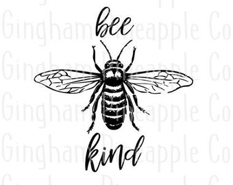 Free Free 139 Silhouette Bee Kind Svg SVG PNG EPS DXF File