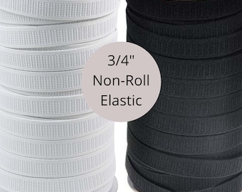 3/4" non-roll elastic, woven elastic sold by the yard, black or white elastic 3/4 inch