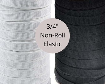 3/4" non-roll elastic, woven elastic sold by the yard, black or white elastic 3/4 inch