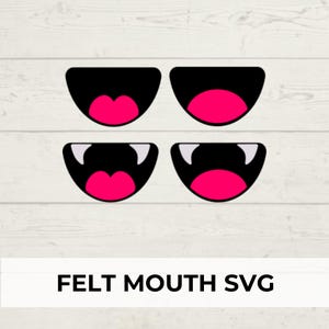Felt Mouth SVG Cut File: DIY Fang Mouths (Digital Download)
