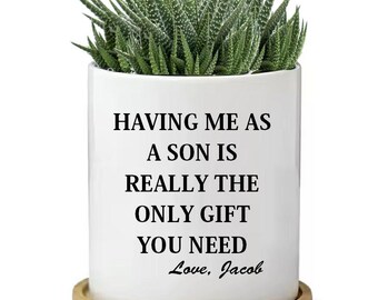 Mom Gift, Birthday Gift For Mom From Son, Mothers Day Gifts For Mom, Having Me As A Son Planter, Mom Birthday Gift, Mom Flower Pot