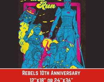 Rebels 10th Anniversary Tour - Fine Art Print Poster 12&quot;x18&quot; or 24&quot;x36&quot; ft. Hera, Ezra, Chopper, Inquisitor, Ghost Crew