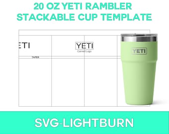 Plantilla para Yeti Rambler apilable de 20 oz (grabado láser SVG), plantilla para vasos Yeti, vaso Yeti SVG, Yeti apilable de 20 oz, plantilla Yeti SVG