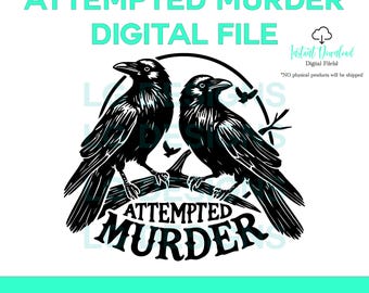 Intento de asesinato de cuervos / Imagen vectorial / SVG / PNG / Adobe Illustrator / JPG / Archivo Lightburn / Imagen en blanco y negro grabable de cuervos
