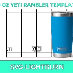 YETI 20oz Rambler Template for Laser Engraving svg, Template for Yeti Cups, Yeti Tumbler svg, Yeti 20oz template, Yeti SVG Template