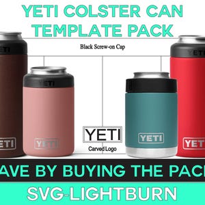 YETI Can Colster Template Paket - Can, schlank, groß und silberner Boden YETI Template | Lasergravur svg, Yeti Colster SVG, Yeti Bundle svg