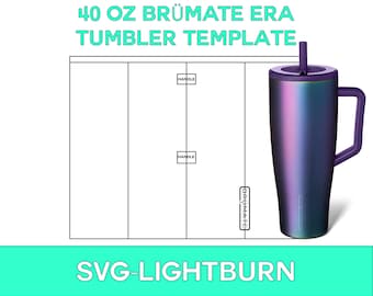 Plantilla BruMate Era de 40 oz para grabado láser SVG, plantilla para tazas BruMate, vaso BruMate SVG, BruMate Era, plantilla BruMate SVG