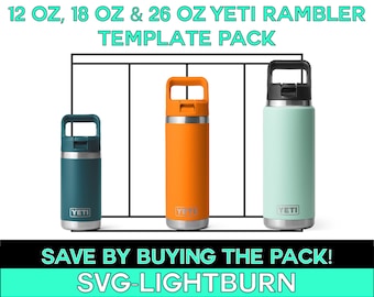 Paquete de plantilla de botella de agua YETI - Plantilla YETI de 12 oz, 18 oz y 26 oz para grabado láser svg, Plantilla para copas Yeti, Paquete Yeti svg