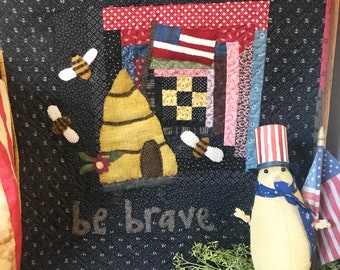 Be Brave Quilt Pattern