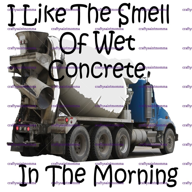 I Like the Smell of Wet Concrete in the Morning Etsy