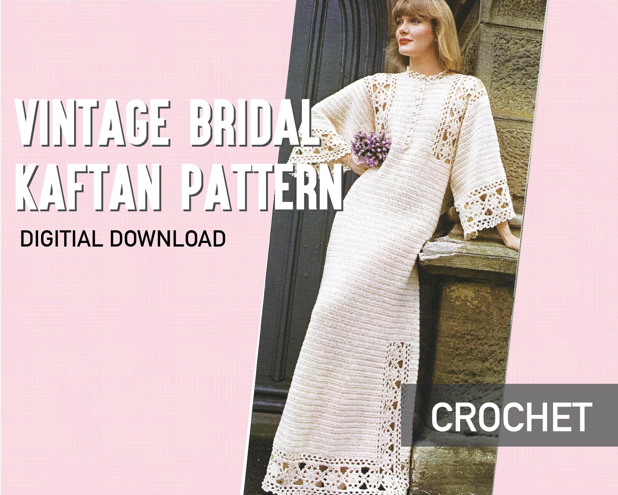 36 Crochet Wedding Dresses for a Handmade Bridal Look 14 Original 70s Bridal Kaftan Crochet Pattern- Wedding Dress