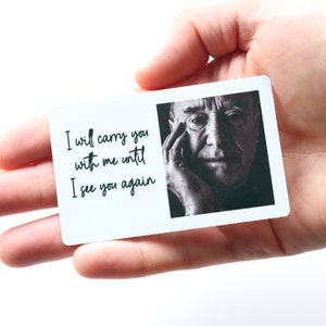 Carte portefeuille photo commémorative en métal, je vous emporterai avec moi jusqu'à ce que je vous revoie, carte portefeuille personnalisée, cadeau souvenir, cadeau en souvenir