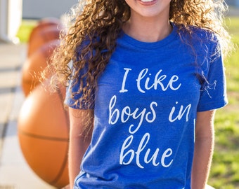 Kentucky Shirt / Kentucky Tee / University of Kentucky / I Like Boys in Blue / Basketball / Kentucky Wildcats / Bella / Kentucky State