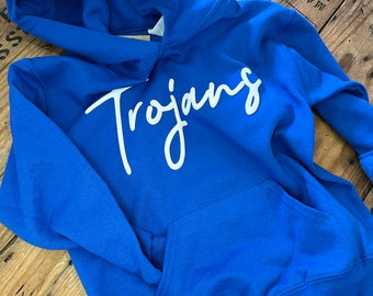 TROJANS Puff Script Lettering Hoodie/Kentucky Hoodie/High School Sports/High School Teams/Basketball/Football/Sports Moms/Youth and Adult