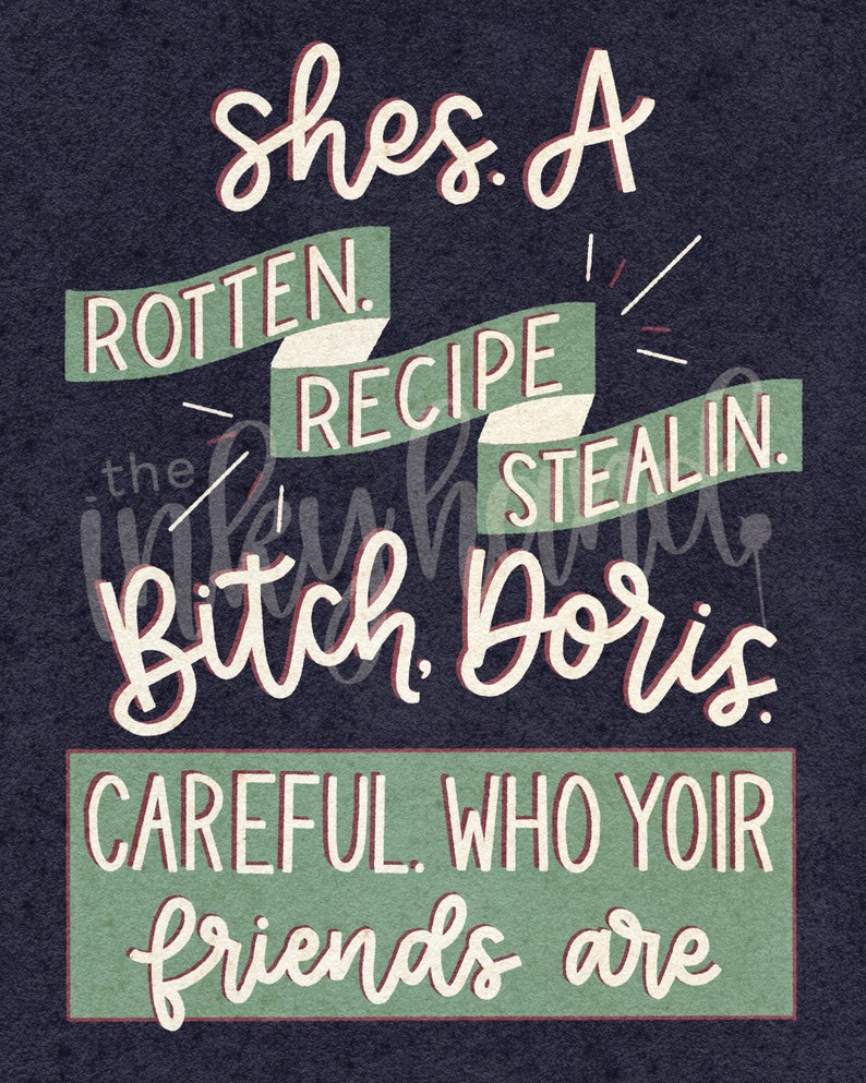 DIGITAL DOWNLOAD // print at home // Rotten Recipe Stealin Bitch Print 8x10 image 1