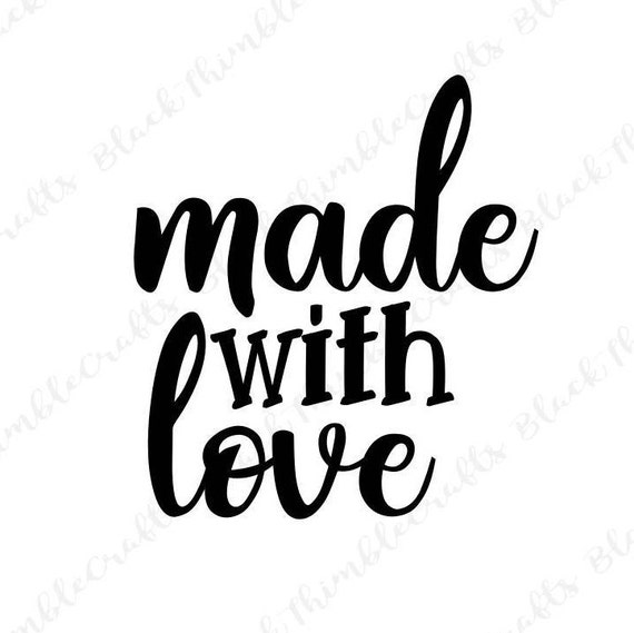 Made With Love Svg Valentines Svg Heart Svg Newborn Svg Etsy