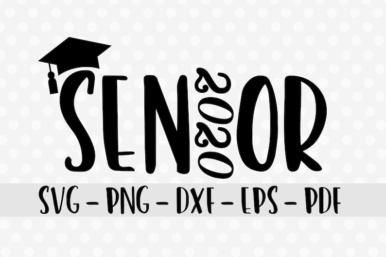 Download Senior svg dxf eps senior 2020 svg graduation svg college | Etsy