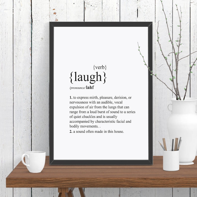 Lachen Wörterbuchdefinition Zitat Druck, Wand Kunst, Tapis, Modern, Poster, Geschenk für ihre A4-A3-A2 8 x 10-11 x 14 12 x 18 16x20 Bild 1
