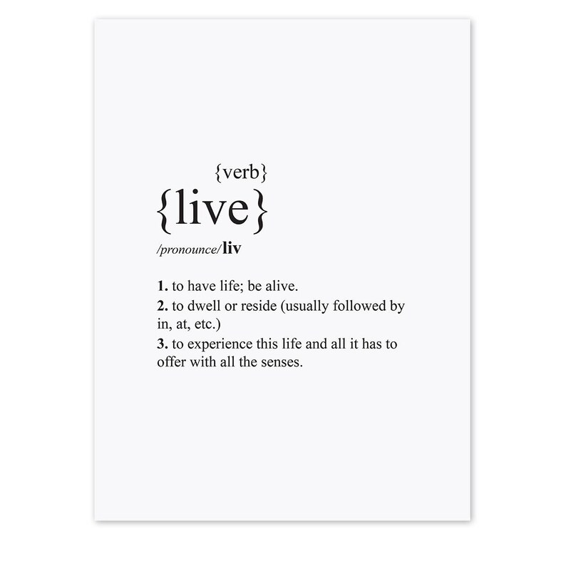 Live Dictionary Definition Quote Print Wall Art Room Decor ...