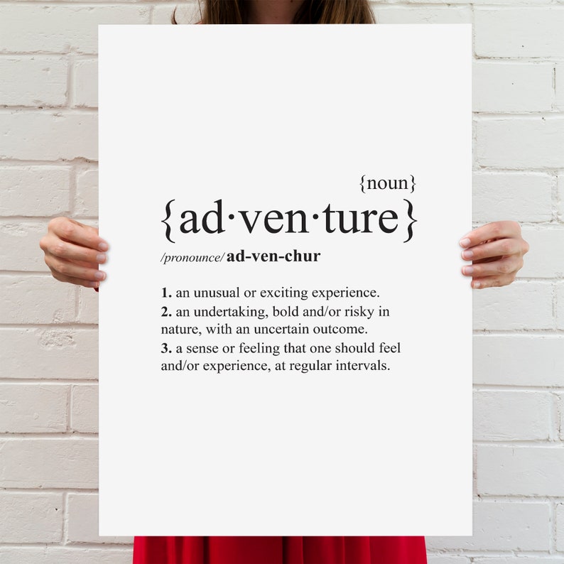 Adventure Dictionary Definition Quote Print Wall Art Room Etsy